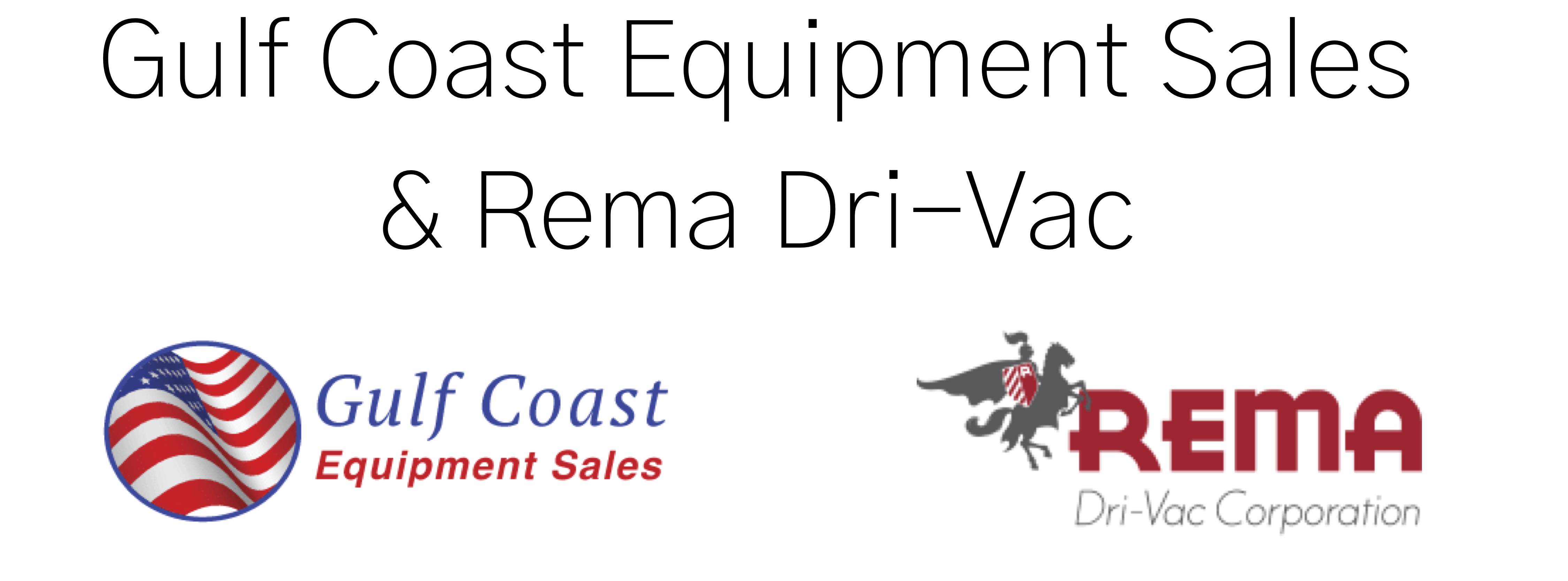 gulf coast equipment sales and rema dri-vac corporation logos